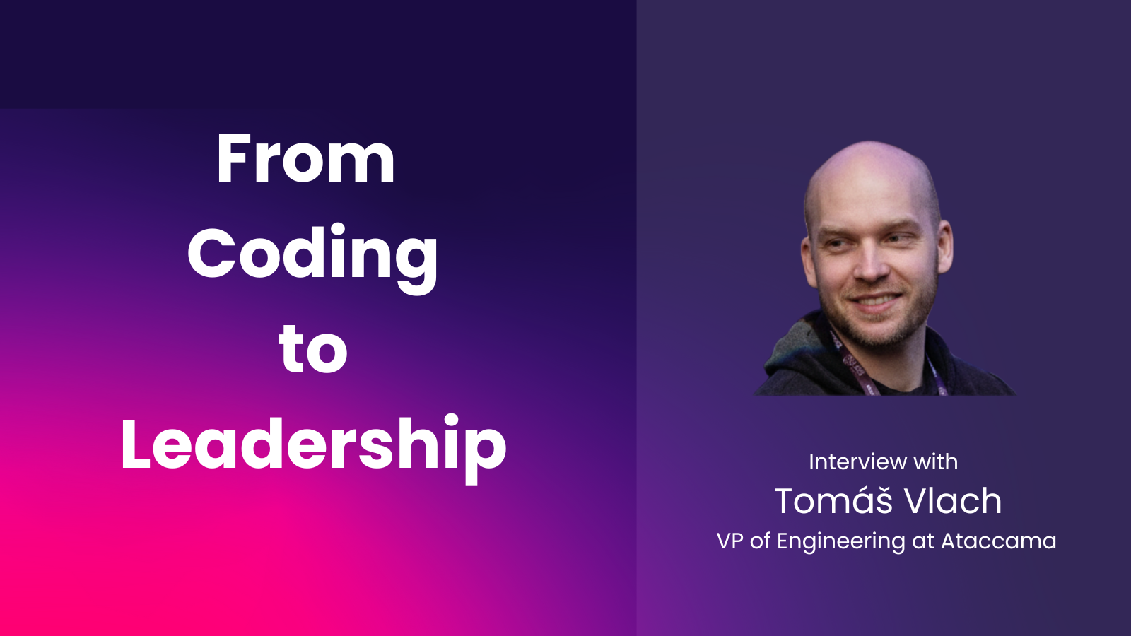 <span style="font-weight: 400;">From Coding to Leadership</span>