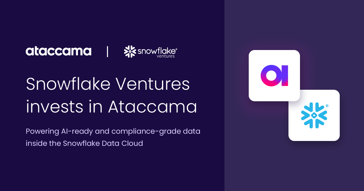 <span style="font-weight: 200;">Snowflake Ventures Invests in Ataccama: Delivering trust for the AI Data Cloud</span>